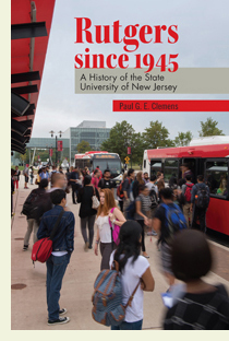 Rutgers since 1945 Rutgers since 1945