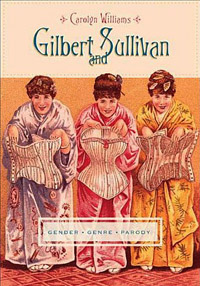 Gilbert and Sullivan: Gender, Genre, Parody
